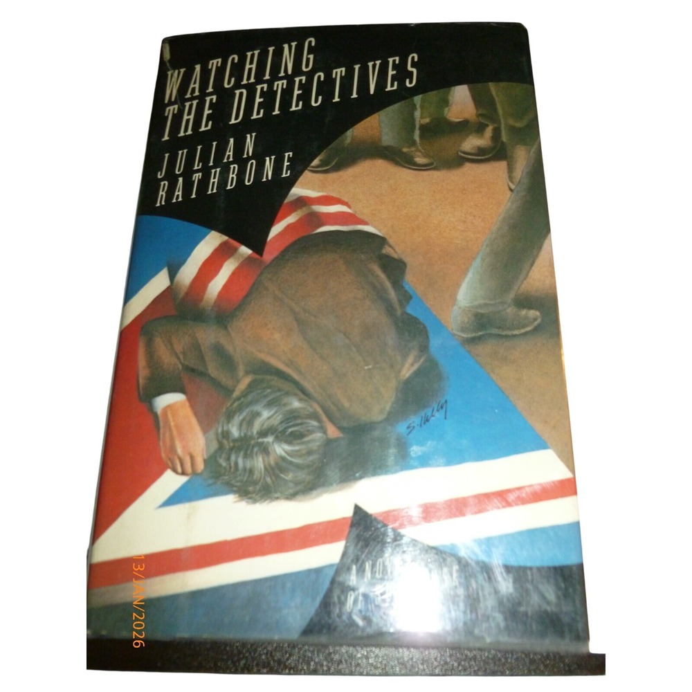 Watching the Detectives Julian Rathbone 1984 First American Edition Hardcover